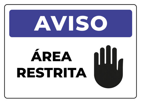 aviso &aacute;rea restrita placa azul