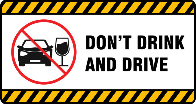 don't drink and drive sign warning prohibited printable banner poster plaque template design