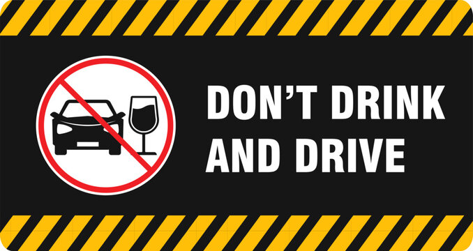 don't drink and drive warning sign poster banner prohibited printable plaque template design