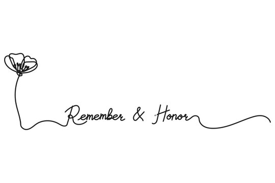 Remember and Honor Memorial Day Typography with Poppy Flower Continuous Line Art Vector.