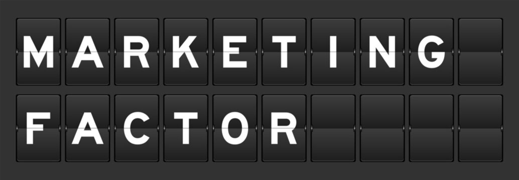 Black color analog flip board with word marketing factor on gray background