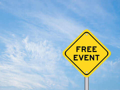 Yellow transportation sign with word free event on blue color sky background