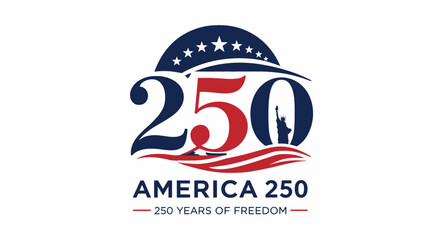 Naklejka premium Title america 250 logo celebrating 250 years of freedom and independence description the official logo for america 250 commemorating 250 years of