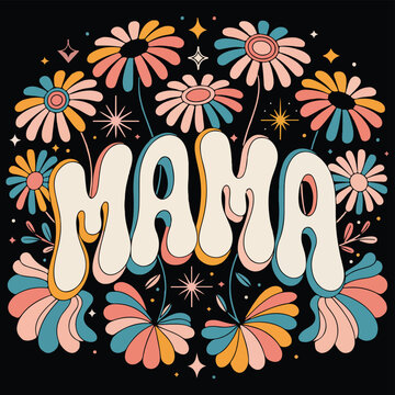 Retro Mama Typography with Colorful Floral Illustration on Black Background