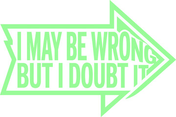 I am only here for the dogs typography design. Features bright green text and two dog bone graphics. Humorous vector illustration for pet lovers, apparel, and merchandise. © Muhammad