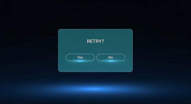 A digital confirmation prompt asking whether the user wants to retry an action or not