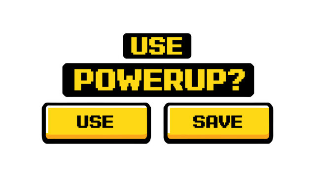 Retro gaming power-up screen with options to use or save