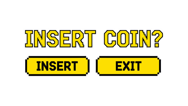 Retro arcade insert coin graphic with yellow pixel art buttons