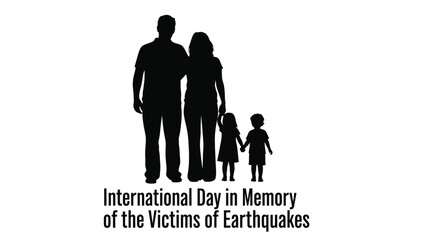 Silhouette of a family stands against a white background with text commemorating earthquake victims © Saidul_Studio1984