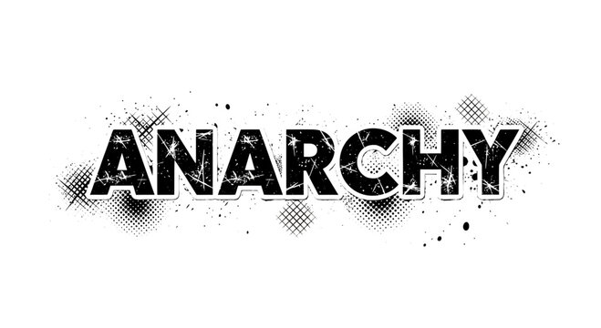 Anarchy Text Grunge Style