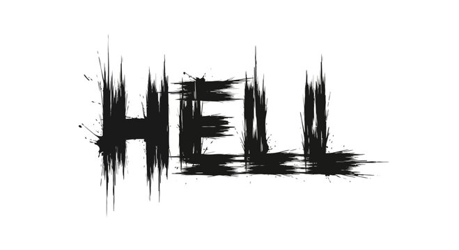 Hell word text grunge distressed black ink splatter brush stroke effect