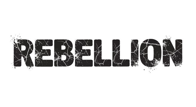 Rebellion Text Grunge Effect
