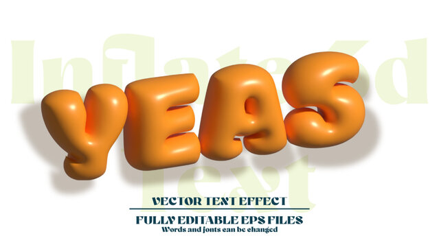 Yeas inflated Style 3D editable text effect Template.
Glossy Balloon Inflated Text Effect
