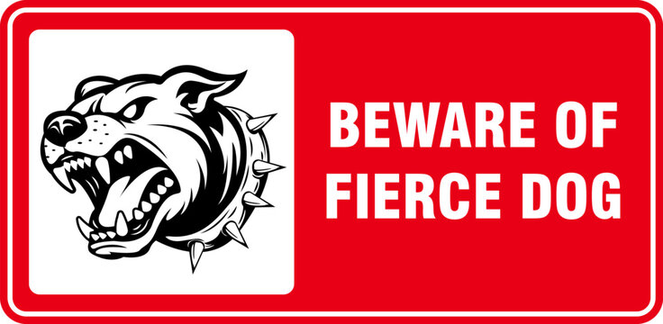 beware of fierce dog danger sign printable warning prohibited poster plaque template design