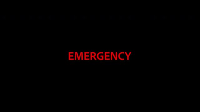 EMERGENCY Word or Text, color red on black background. Zoom in, Zoom out and Glow