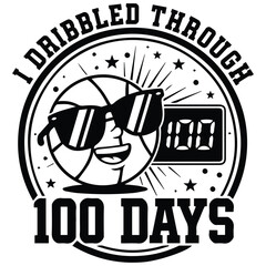I Dribbled Through 100 Days of School Basketball Design - Cool Sports Themed 100th Day Graphic for Students, Teachers, and Youth Athletes © Green Graphics