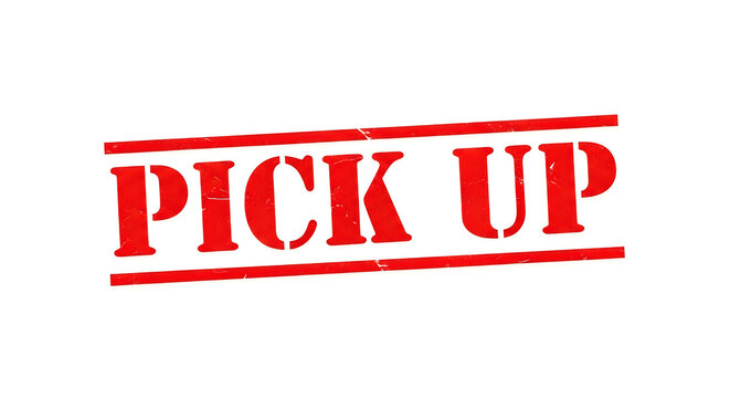 Bold red pick up stamp on a plain white background