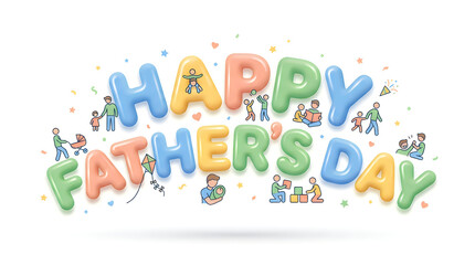 Fototapeta premium Colorful 'happy father's day' balloon lettering with family silhouette decorations