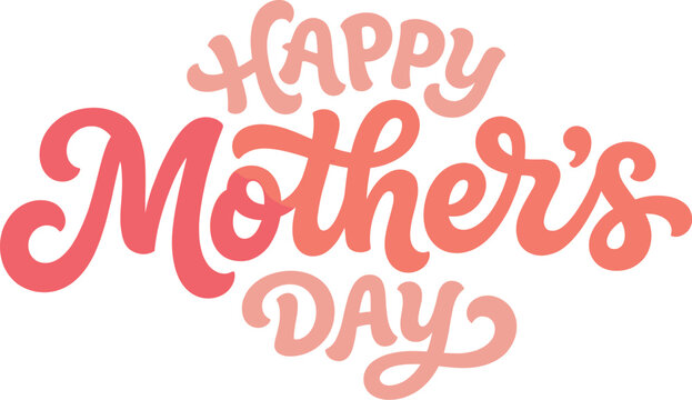 Stylized hand-drawn 'happy mother's day' lettering in warm pink and red gradient, isolated on white background, calligraphy typography style, perfect for greeting cards, isolated on white background