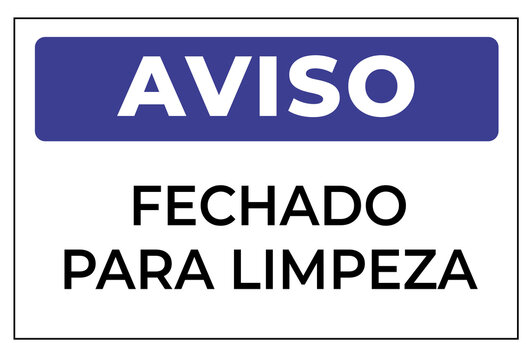 placa aviso fechado para limpeza