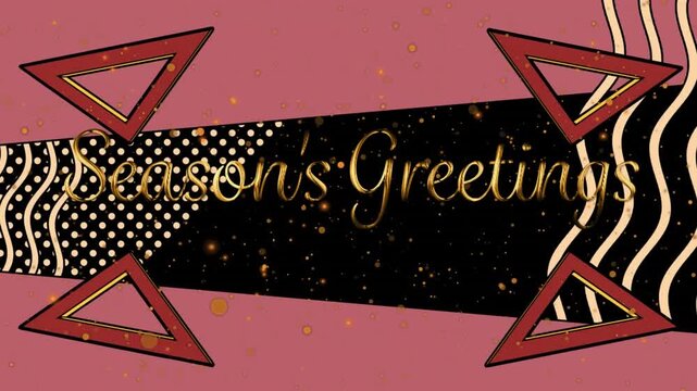Animation of triangles and shapes over seasons greeting on black background