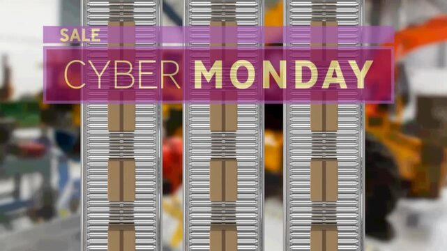 Animation of cyber monday text over cardboard boxes on conveyor belts in warehouse
