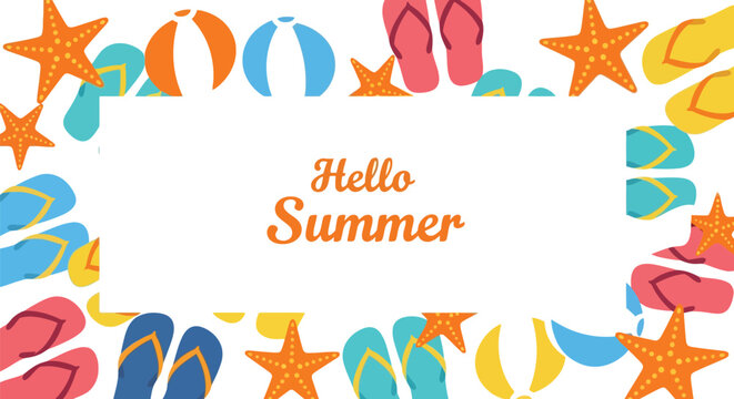 Summer beach frame vector with flip flops, starfish, beach balls and Hello Summer text