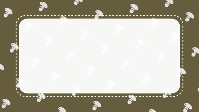 Cute Mushroom Pattern Animation Background with White Rounded Frame and copy space