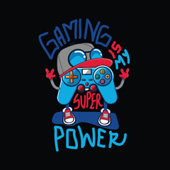 Gaming is my super power funny graphic tee © Saranya