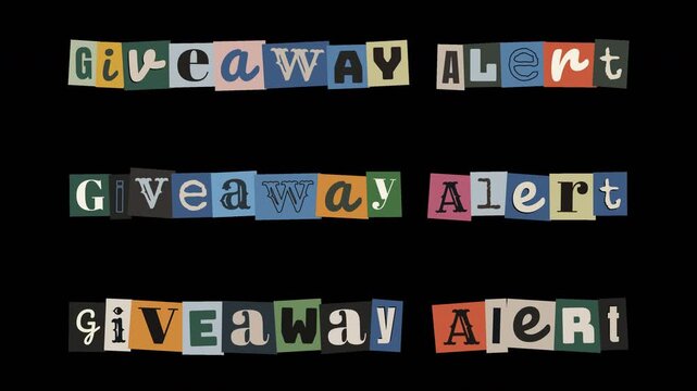 Giveaway Alert Ransom Note Style Boiling Text Animation on transparent background