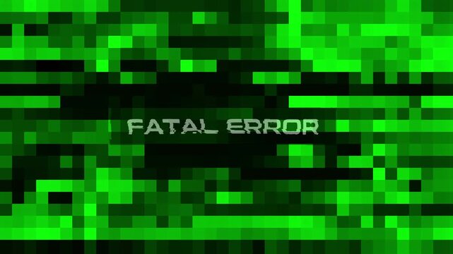 Animated Fatal error Text on pixel Glitch Background Digital Style