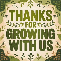Fototapeta premium thanks for growing with us