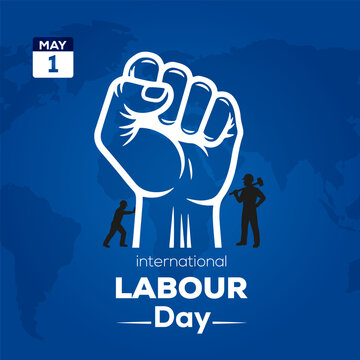 Poster for International Labour Day on May 1st. Features a raised fist of solidarity, worker silhouettes, and a world map on a blue gradient background.