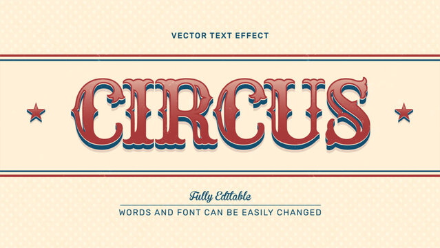 Circus show decorative billboard bulb style editable 3d vector text effect on retro background