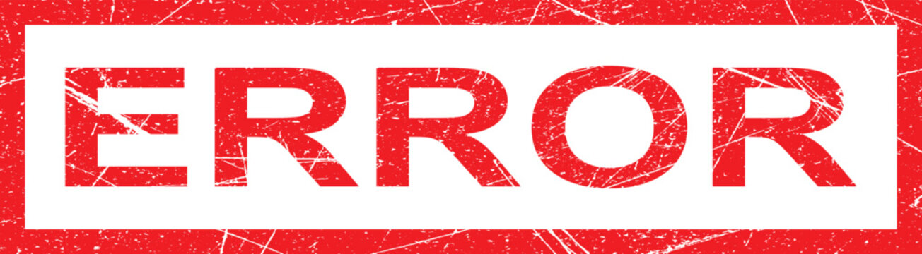 Error Stamp Grunge Style &ndash; Red Distressed Rubber Stamp Text