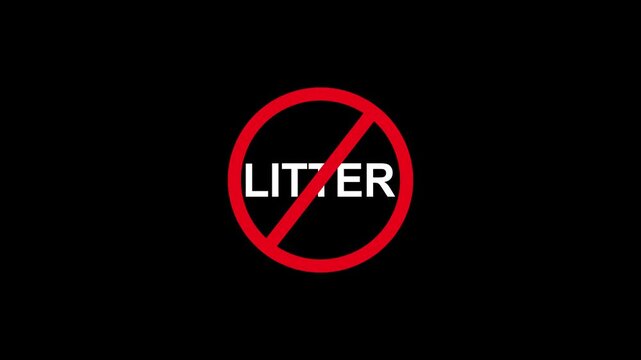 No littering sign animation: red prohibition symbol and text for environmental awareness campaigns