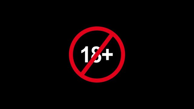 18 plus age restriction warning sign animation on black background, for rating and, parental control eighteen plus