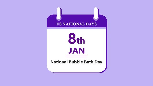 Relaxation themed calendar interface featuring 8th January National Bubble Bath Day with clean minimal date layout and wellness concept on purple background 4k visuals