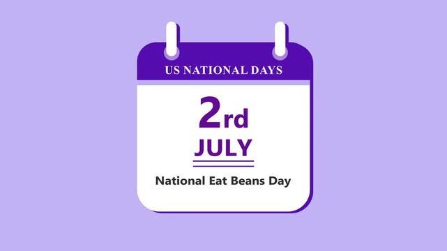 Food culture calendar interface showing 3rd July National Eat Beans Day with clean minimal date layout and nutrition theme on purple background 4K black background visuals