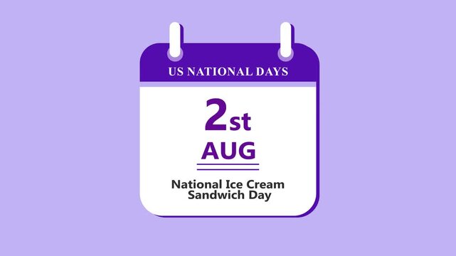 Food culture calendar interface showing 2st August National Ice Cream Sandwich Day with clean minimal date layout and dessert theme on purple background 4k visuals