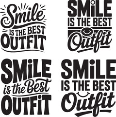 Obraz premium Smile is the Best OutFit