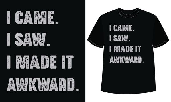 Funny Awkward Introvert T Shirt Design Humor
