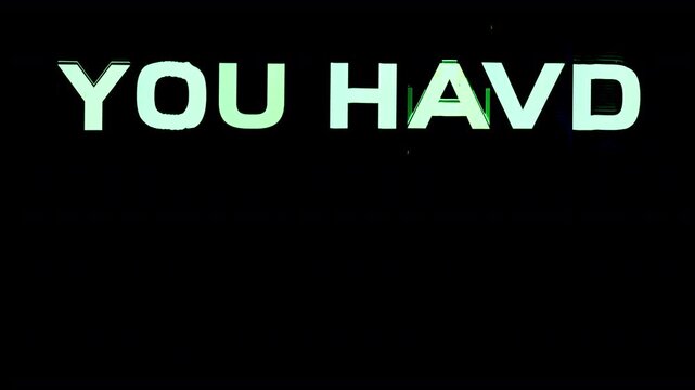 glitching text with words you have been hacked