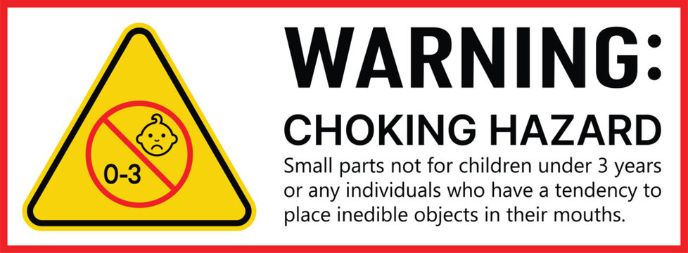 Choking Hazard Warning Sign for Small Parts Safety Label for Children Under 3 Years