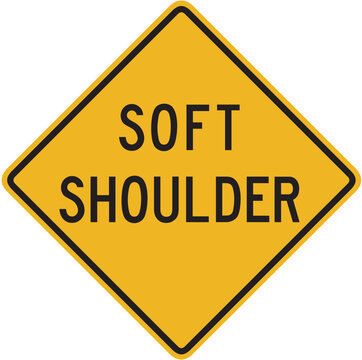 SOFT SHOULDER SIGN