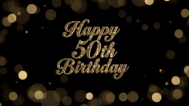 Golden sparkling happy 50th birthday text glowing elegantly on dark background 4K celebration animation
