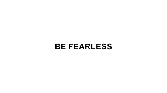 Be fearless motivation quote social media template.