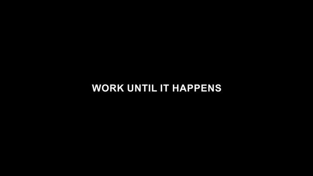 Work until it happens modern motivational typography poster.