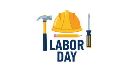 Fototapeta premium Happy Labor Day Concept with Construction Tools Illustration, Yellow Hard Hat, Hammer, and Screwdriver in Flat Design Style on White Background.