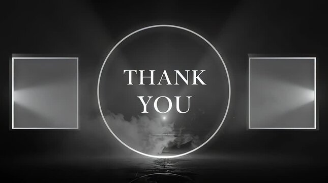 A cinematic end screen display shows a thank you message on a dark stage with spotlights and rectangles.